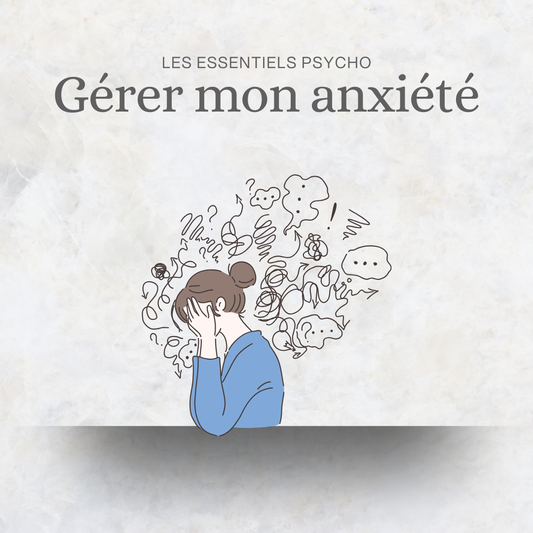 Pack d'auto-thérapie Gérer mon Anxiété – programme en 8 étapes pour réguler l'anxiété