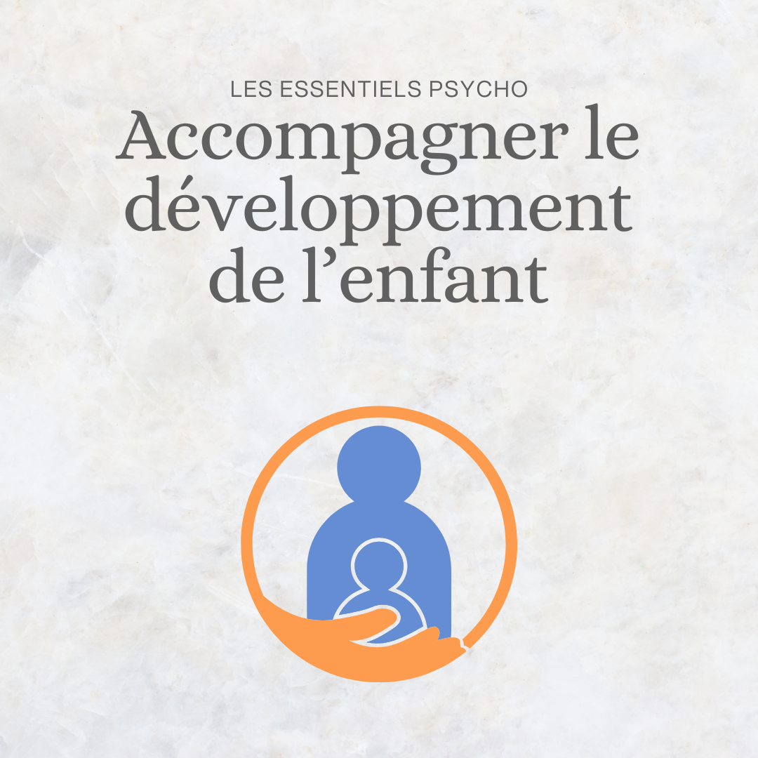 Pack Pro : Accompagner le développement de l'enfant (A venir)
