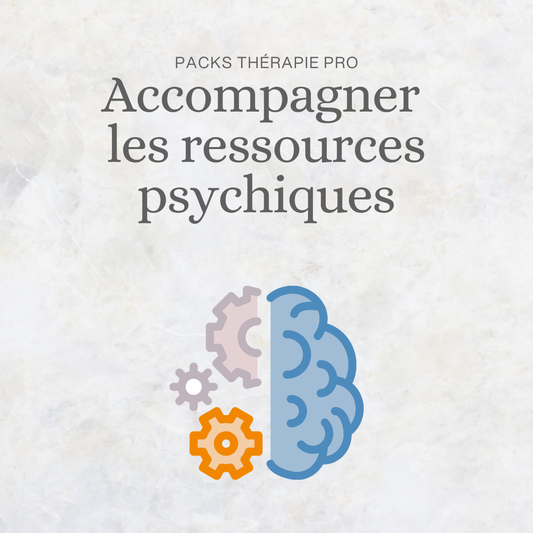Pack Pro Ressources Psychiques – outil clinique pour accompagner l'épuisement mental