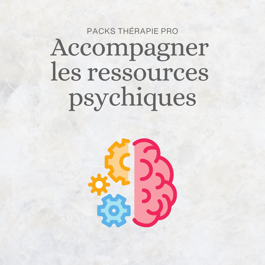 Pack Pro Ressources Psychiques – outil clinique pour accompagner l'épuisement mental